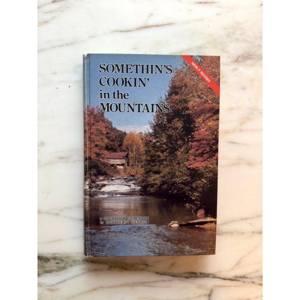 Vintage 1986 Somethin's Cookin' in the Mountains Northeast Georgia Cookbook